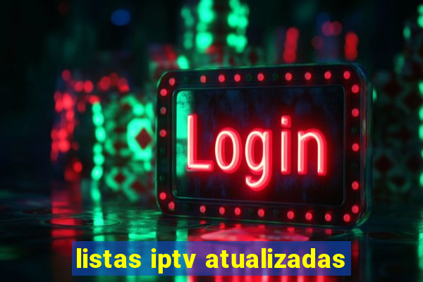 listas iptv atualizadas